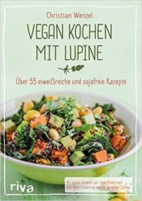 Vegan kochen mit Lupine